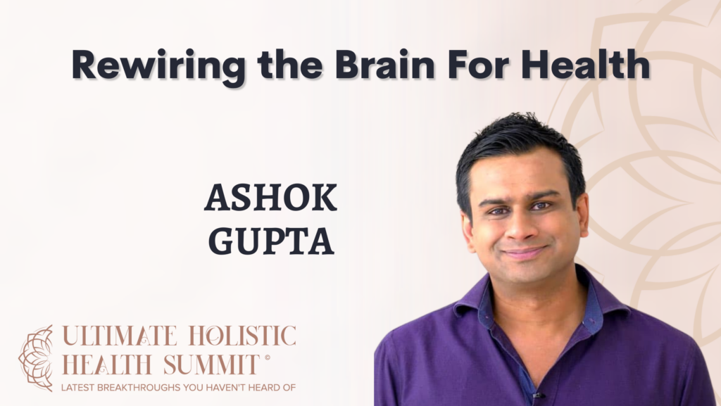 Rewiring the Brain For Health